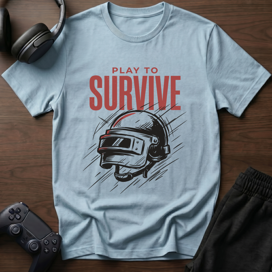 Play To Survive T-Shirt