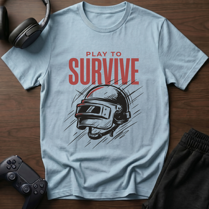 Play To Survive T-Shirt