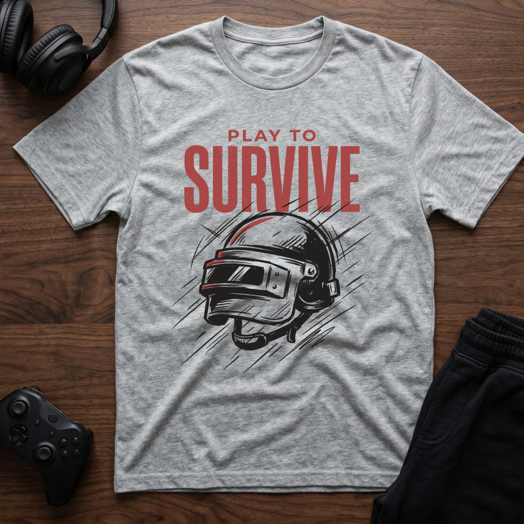 Play To Survive T-Shirt