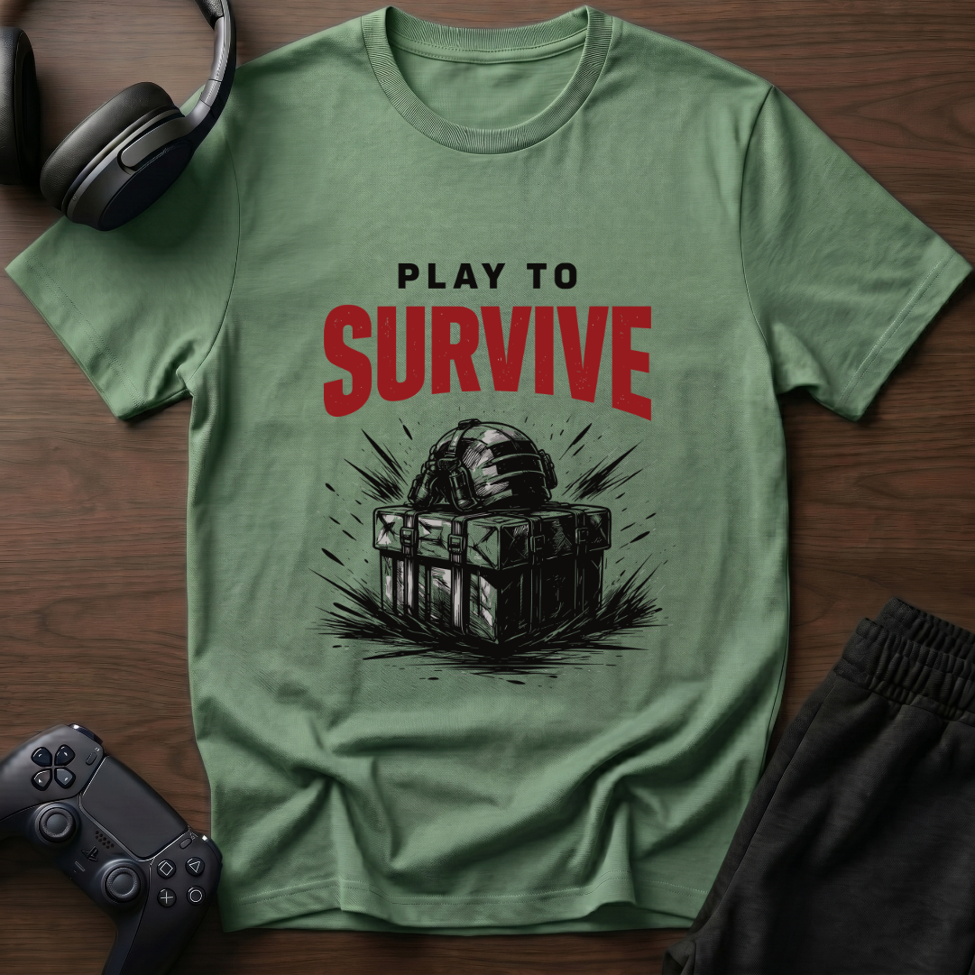Play To Survive T-Shirt
