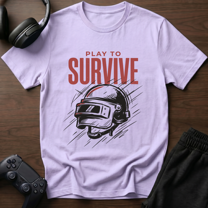 Play To Survive T-Shirt