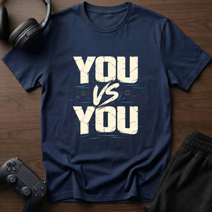 You VS You T-Shirt